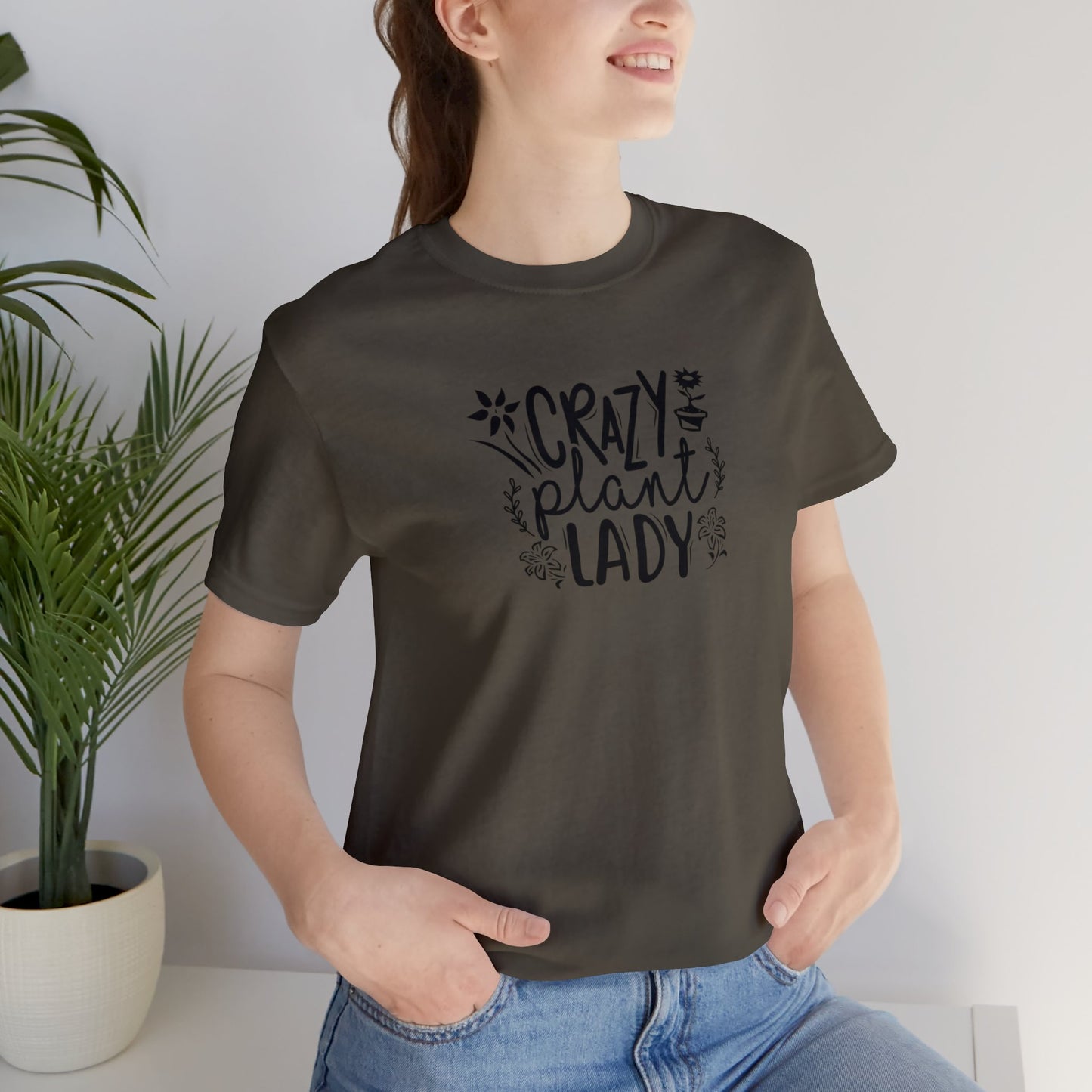 Crazy Plant Lady Unisex Jersey Short Sleeve Tee