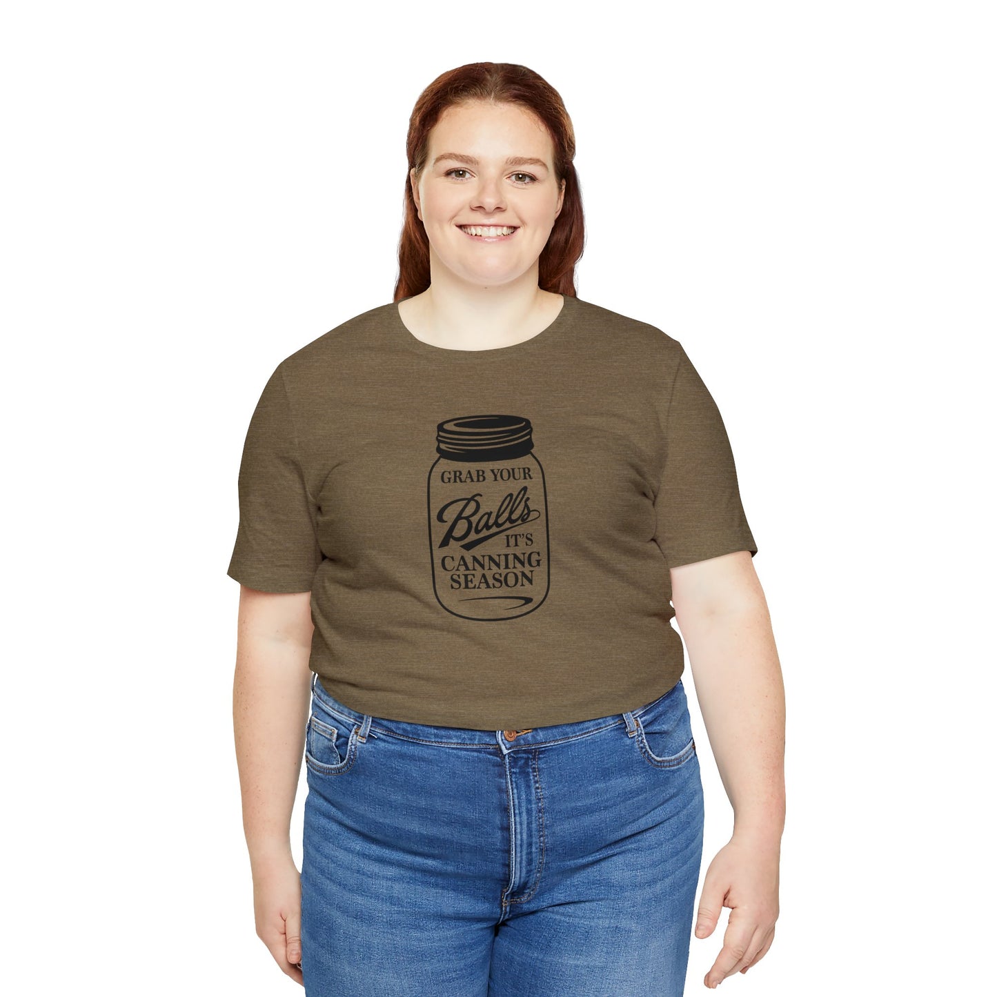 Grab Your Balls, It's Canning Season Unisex Jersey Short Sleeve Tee